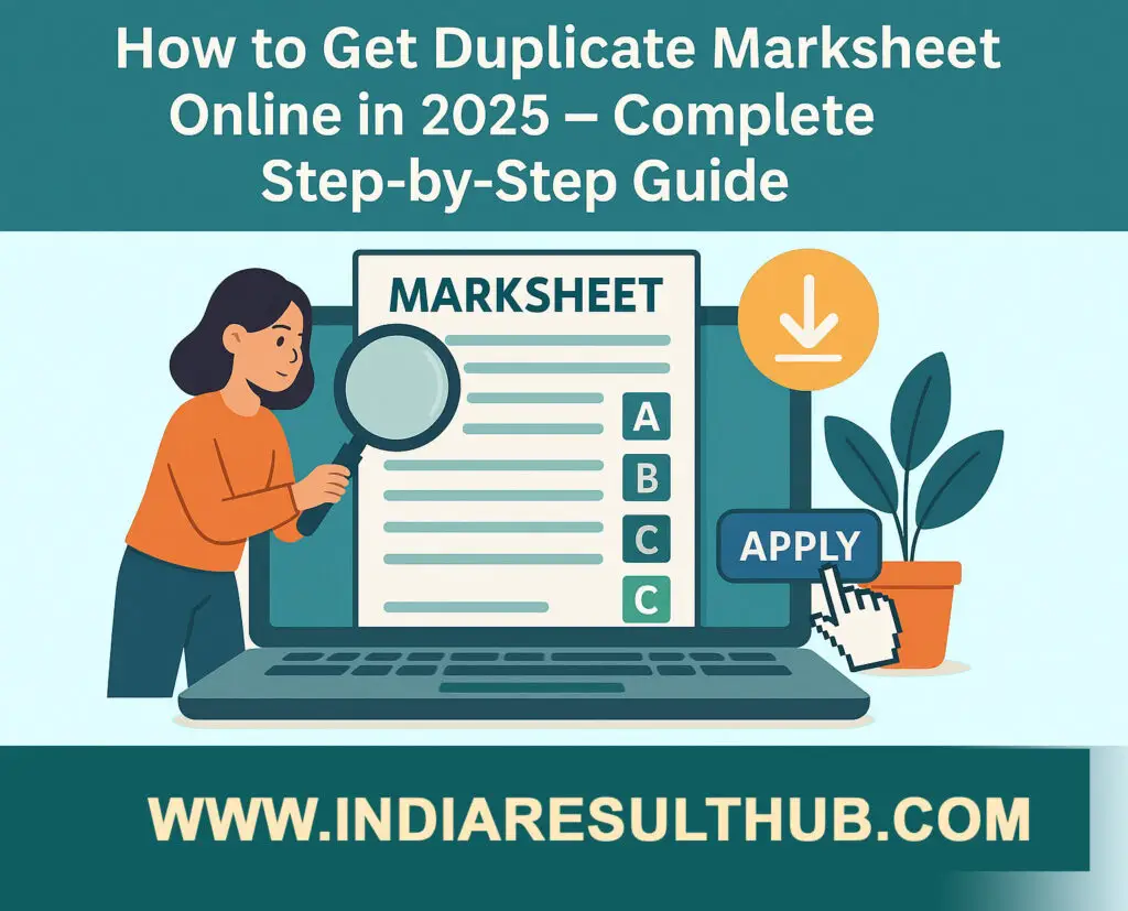 How to Get Duplicate Marksheet Online in 2025